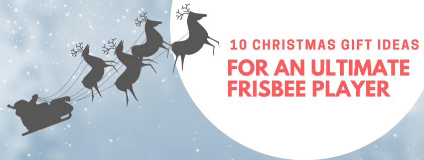 Ultimate Frisbee Gift Ideas