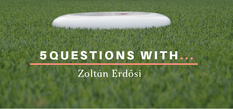 5 questions with Zoltán Erdősi ultimate frisbee