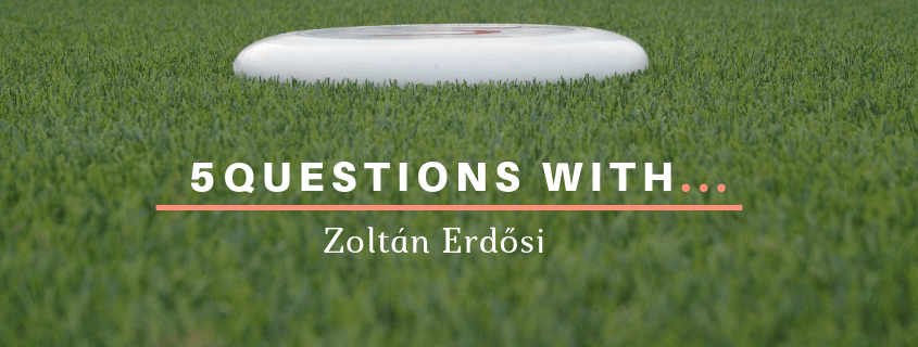 5 questions with Zoltán Erdősi ultimate frisbee